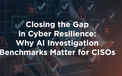 Closing the Gap in Cyber Resilience: Why AI Investigation Benchmarks Matter for CISOs