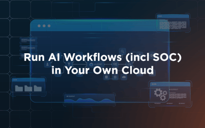 Run AI Workflows (incl SOC) in Your Own Cloud